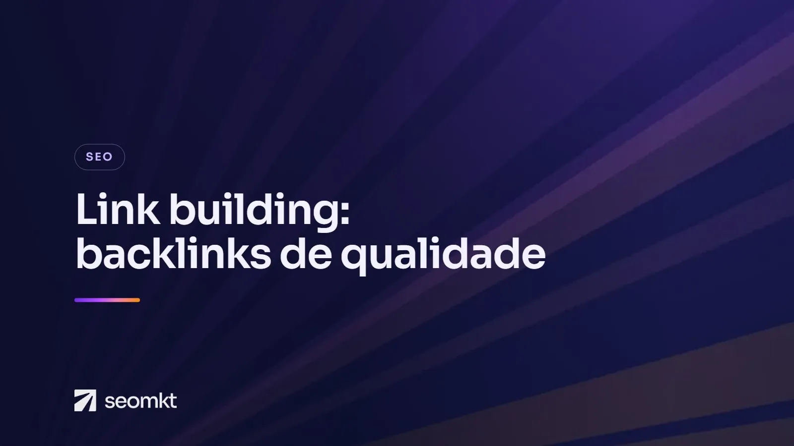 Capa do artigo "Link building: o que é e como conquistar backlinks de qualidade", com o título em branco sobre fundo roxo com raios de luz